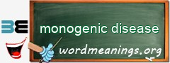 WordMeaning blackboard for monogenic disease